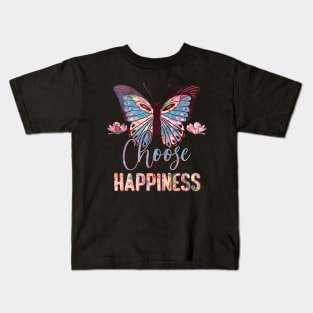 Always choose happines Kids T-Shirt